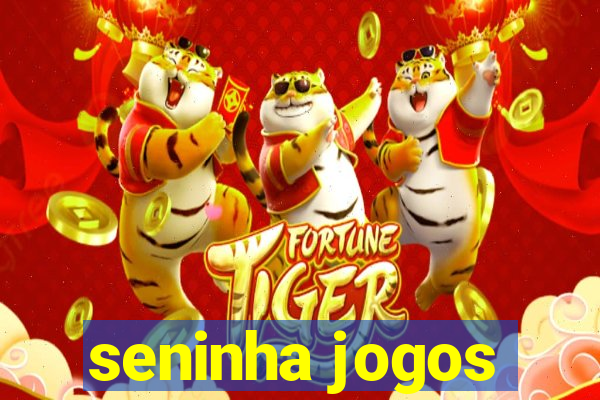 seninha jogos